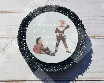 I Wanna Be A Cowboy Etsy I Wanna Be A Cowboy Etsy