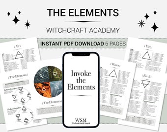 May include: A digital download featuring six pages of information on the elements, including Air, Fire, Water, and Earth. The title "The Elements" is displayed above "Witchcraft Academy". A smartphone displays "Invoke the Elements".