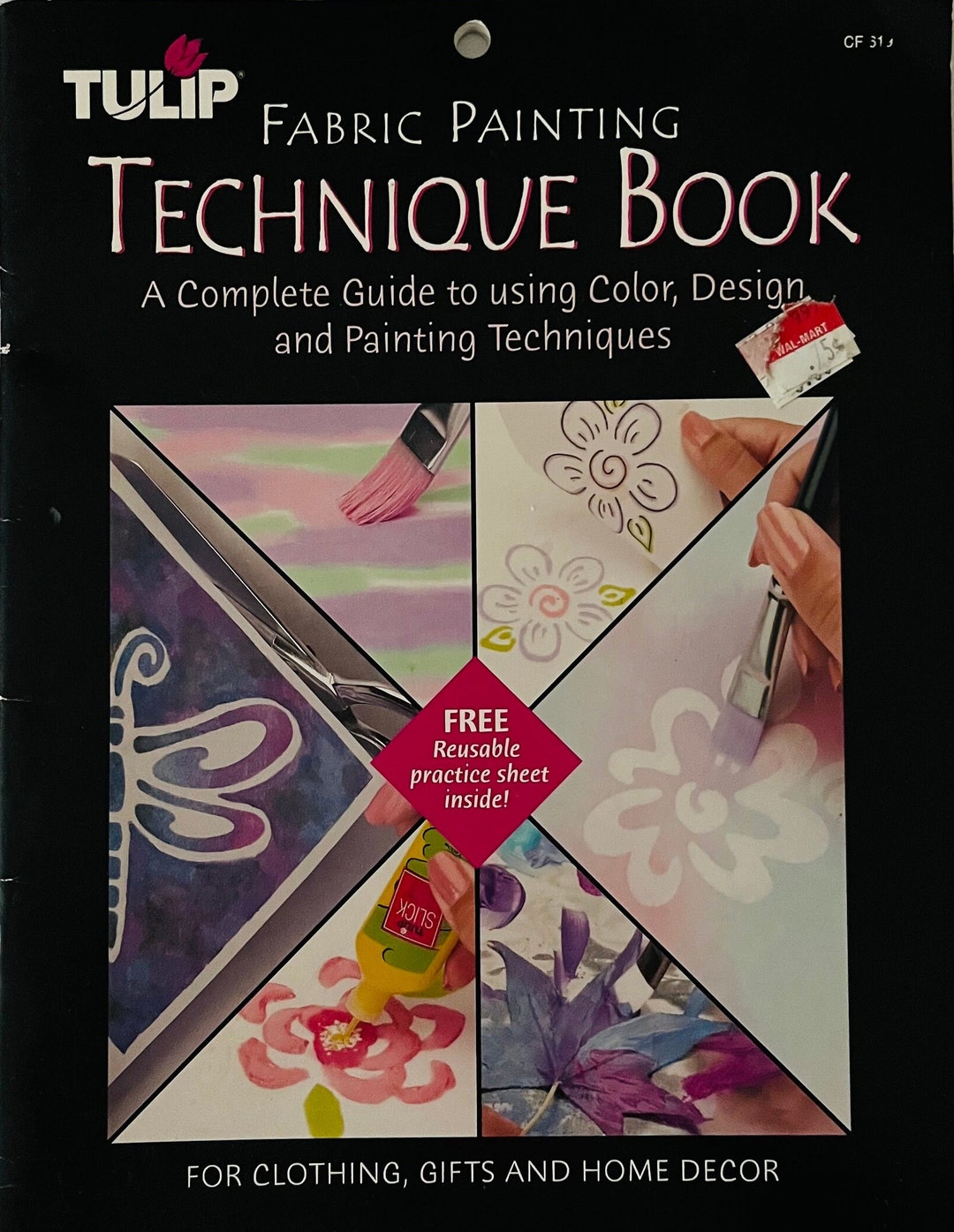 Tulip Fabric Painting Technique Book for Clothing, Crafts & Home Decor ...