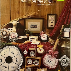 Farm Cross Stitch, "Down on the Farm", Wzór do haftu krzyżykowego, Country Samplers, Ulotka z serii This & That nr 107, zaprojektowana przez Davida Thorpa