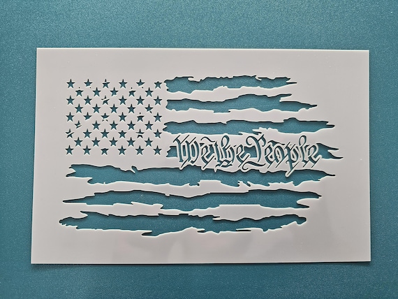 We The People Flag Stencil: Tattered Distressed Mylar, DIY Crafts