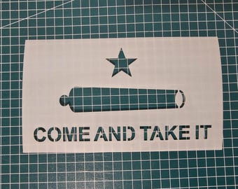 Reusable Come and Take It 10 Mil Mylar Stencil | DIY Crafts, Spray Painting, Cerakote, Krylon, Duracoat Custom Design