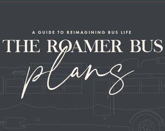 May include: A dark grey graphic featuring a white line drawing of a bus. The text reads: A GUIDE TO REIMAGINING BUS LIFE THE ROAMER BUS plans FROM LICENSED ARCHITECT CALEB BRACKNEY. Logos for Today Show, A&E, Apple TV, Business Insider, Dwell, Apartment Therapy, Newsweek, and Euronews are displayed at the top.
