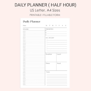Daily Planner (Half-Hour) | Schedule Routine I Hourly Planner I Daily Calendar | Daily Schedule | To-Do List | Fillable PDF | Printables