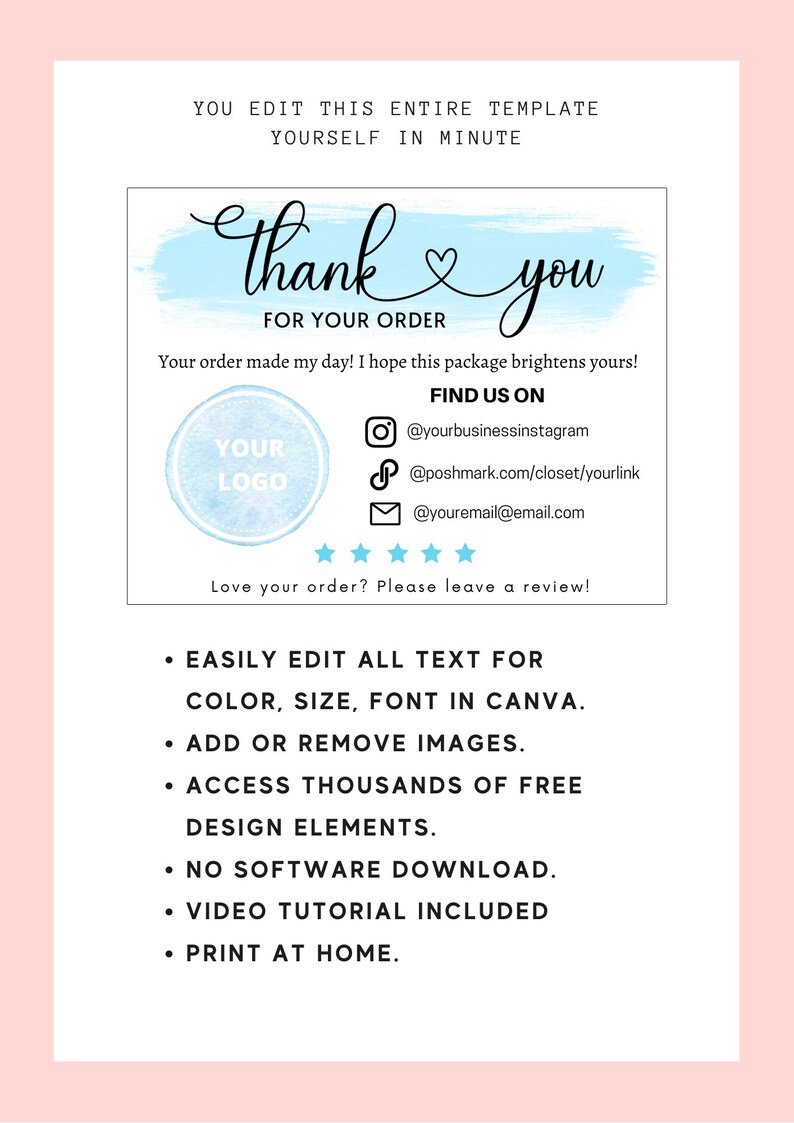 May include: A thank you card template with a light blue watercolor background. The text "thank you" is written in black cursive font with a heart symbol. The card includes instructions for editing the template in Canva, adding or removing images, and accessing thousands of free design elements. The card also includes a space for a logo and social media handles.