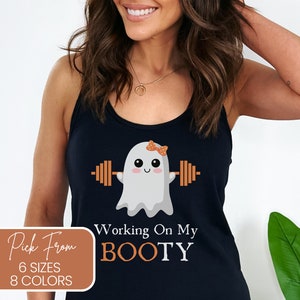 Working On My Booty T-Shirt, Gym Shirt, Workout Shirt, Women's Workout Shirt, Halloween Workout Shirt, Boo-Tee Gym Shirt, Ghost T-Shirt