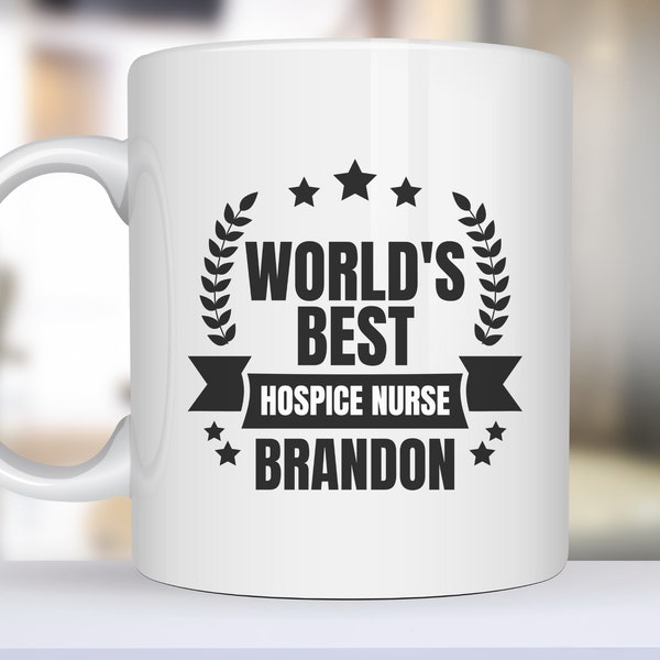 World's Best Hospice Nurse Mug Perfect Funny and Memorable Present for Hospice Nurse Unique Gift Idea for Colleagues, Boss or Graduation