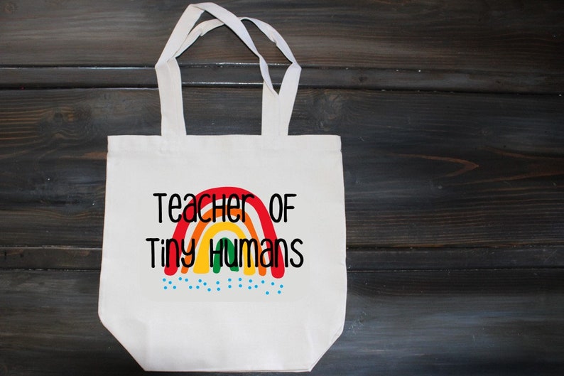 Teacher of Tiny Humans Canvas Tote With Rainbow - Etsy