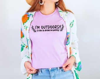 Drinking SVG - I'm Outdoorsy I like to Drink on Patios, Drinking Shirt PNG, Cut File for Cricut Silhouette