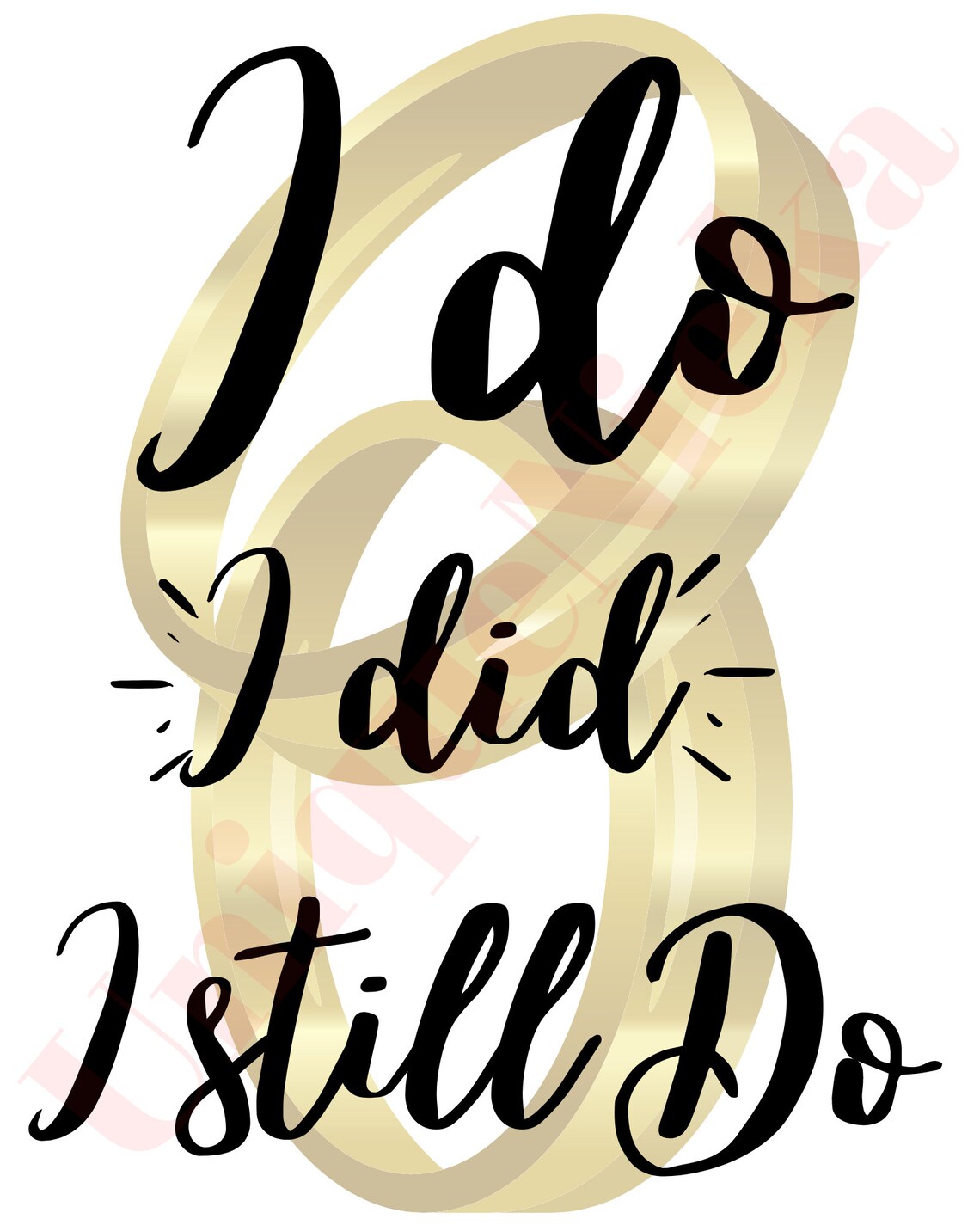 i-do-i-did-i-still-do-png-and-svg-instant-download-files-etsy
