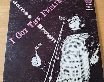 JAMES BROWN I Got The Feelin 'LP Vinyl LP 1968 King 1031 Stereo Vintage LP5