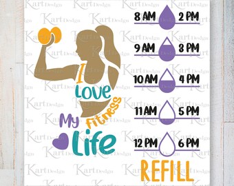 Fitness Life Water Bottle Tracker SVG, Water Tracker SVG, Fitness SVG, Motywacyjny SVG, Butelka z wodą SVG, Pliki SVG dla Cricut, Sylwetka
