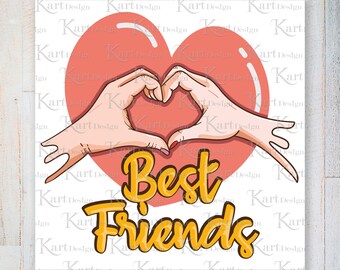 Best Friends Png / Friends Png / Love PNG / Best Friends Clipart / Friends Clipart / Love Clipart / Heart Png /  Sublimation Design / Png