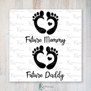 Toekomstige mama SVG, Future Daddy Svg, Mom To be Svg, Mom Svg, Dad Svg, Family SVG, Svg Files For Cricut, Silhouette, SVG, Sublimation Design