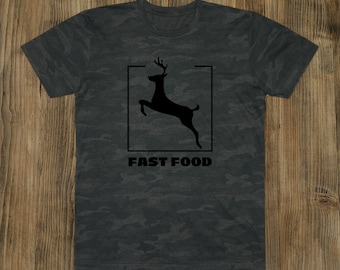 Chemise cerf de restauration rapide, t-shirt drôle pour les chasseurs, cadeau amusant pour les chasseurs, chemise camouflage cerf de restauration rapide