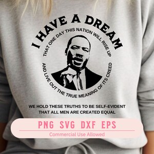 Tengo una camiseta de ensueño, citas de MLK svg png, día de MLK, Martin Luther King, mes de la historia negra svg, archivos de corte Cricut, camiseta de historia negra