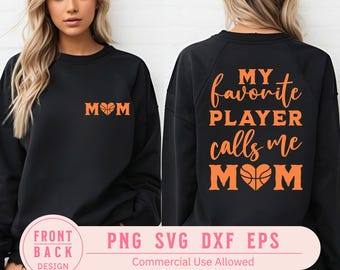My Favorite Player Calls Me Mom SVG PNG, Basketball Mom Shirt (Digital Files)
