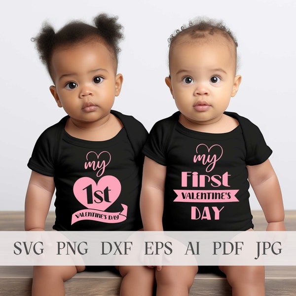 Valentines Baby Outfit, My 1st Valentines day svg, my first valentines day svg, Babys First Valentine's Day, Babys valentines PNG, Twin Baby