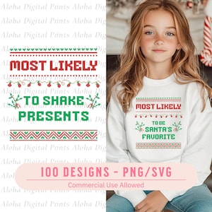 100 Most Likely To Christmas PNG SVG-bundel, kersttrui patronen SVG voor shirts, leuke familieshirts, grappige kerst-svg voor shirts