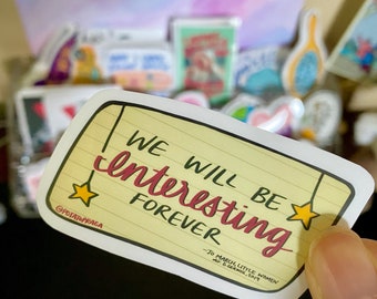 Jo Quotes Little Women 2019 Movie Greta Gerwig || Laptop Sticker || Waterproof Sticker || Waterbottle Sticker