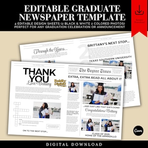 May include: Editable graduation newspaper template with a black and white design. The template features a photo of a graduate in a cap and gown, a crossword puzzle, and the text "Thank You Love Brittany".
