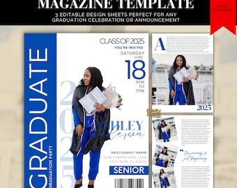 May include: A blue and white graduation magazine template with a photo of a graduate in a blue cap and gown. The text on the template says "Class of 2025" and "You're Invited".
