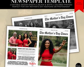 May include: Editable Mother's Day newspaper template with two design sheets. One sheet features a black and white photo of a family, and the other sheet features a color photo of a woman. The headline reads "The Mother's Day Times".