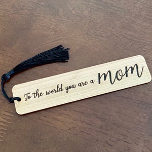 Mother’s Day Engraved Wood Bookmark - Beautiful Message on Both Sides - Great Gift for Mom