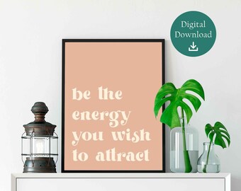 Law of Attraction, Energy Wall Print, LOA Digital Download, Gift for her, Motivational Affirmation Spiritual Gratitude