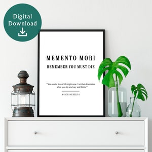 Memento Mori Meaning Quote, Stoicism Wall Print, Stoic Digital Download, Stoicism Gift, Stoic Art, Marcus Aurelius Quote