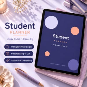 Op de afbeelding: Een digitale studentenplanner weergegeven op een tabletscherm met een donkerblauwe achtergrond, met de tekst Student Planner en study smart dream big, naast iconen voor 110 gelinkte pagina's en app-compatibiliteit.