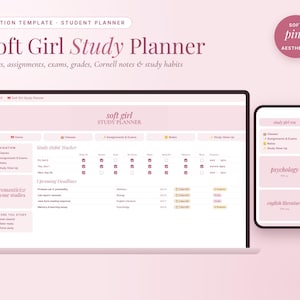 Op de afbeelding: Een digitale Notion-sjabloon voor een studentenplanner genaamd Soft Girl Study Planner, weergegeven op een laptop- en smartphonescherm. De interface heeft een zachtroze kleurenschema met secties voor lessen, opdrachten en examens.