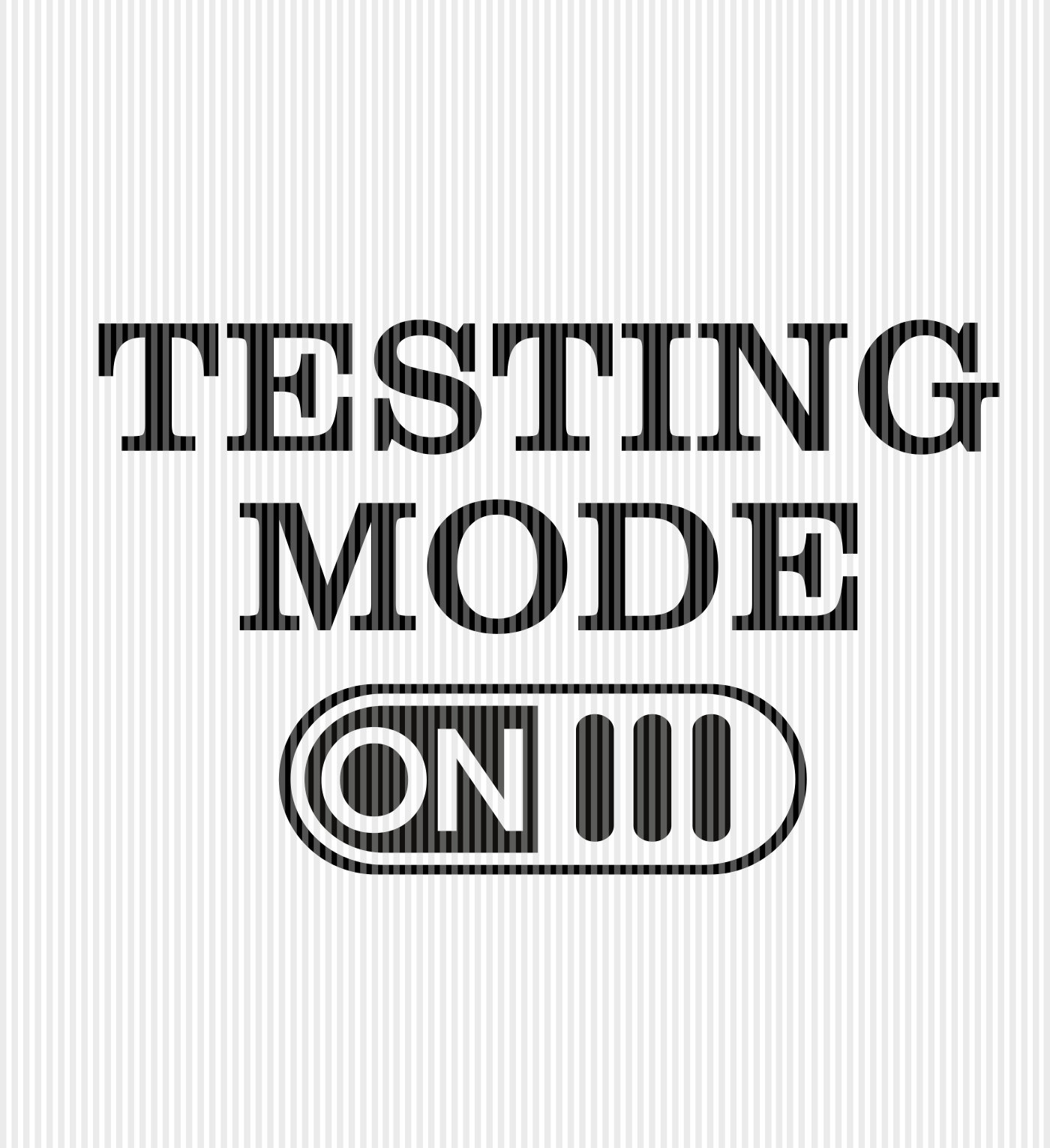 Testing Mode on Svg Test Day SVG Testing Svg Test Svg | Etsy