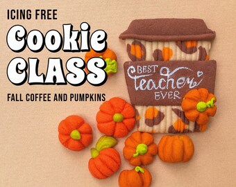 Pumpkin cookie class, Fall sugar cookie pdf recipe + video tutorial for beginners, Thanksgiving cookie lesson,