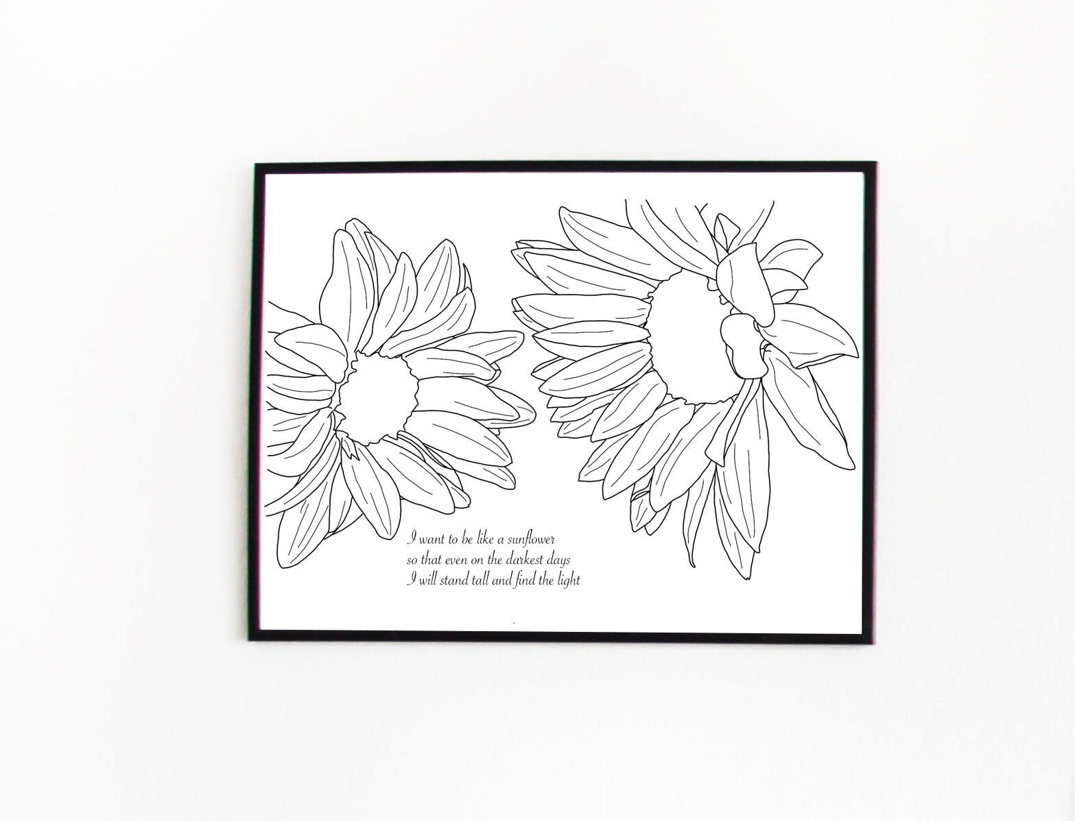 Sunflowers art prints / sunflower quote outline poster black Etsy