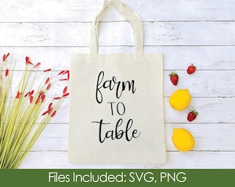 Farm To Table SVG | Local Produce, Farmers Market, Farm Fresh, Locally Grown Hand Lettering, Cut File | Digital DOWNLOAD | Cursive Text