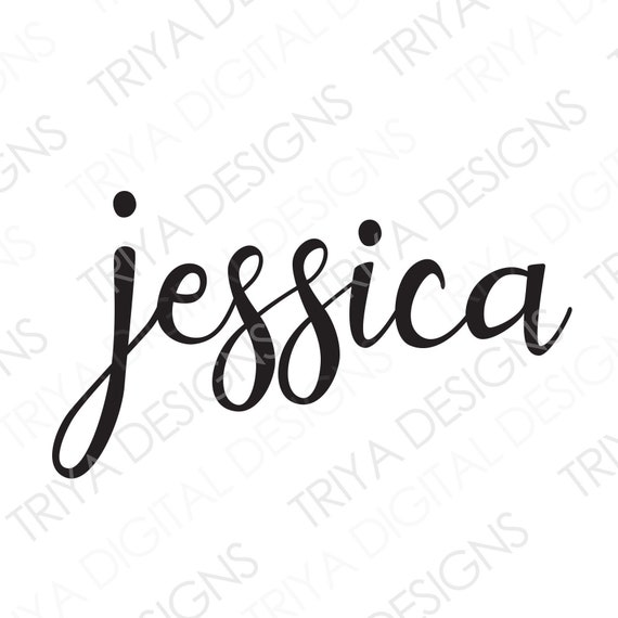 Jessica SVG Jessica Hand Lettered Cursive Text Custom | Etsy