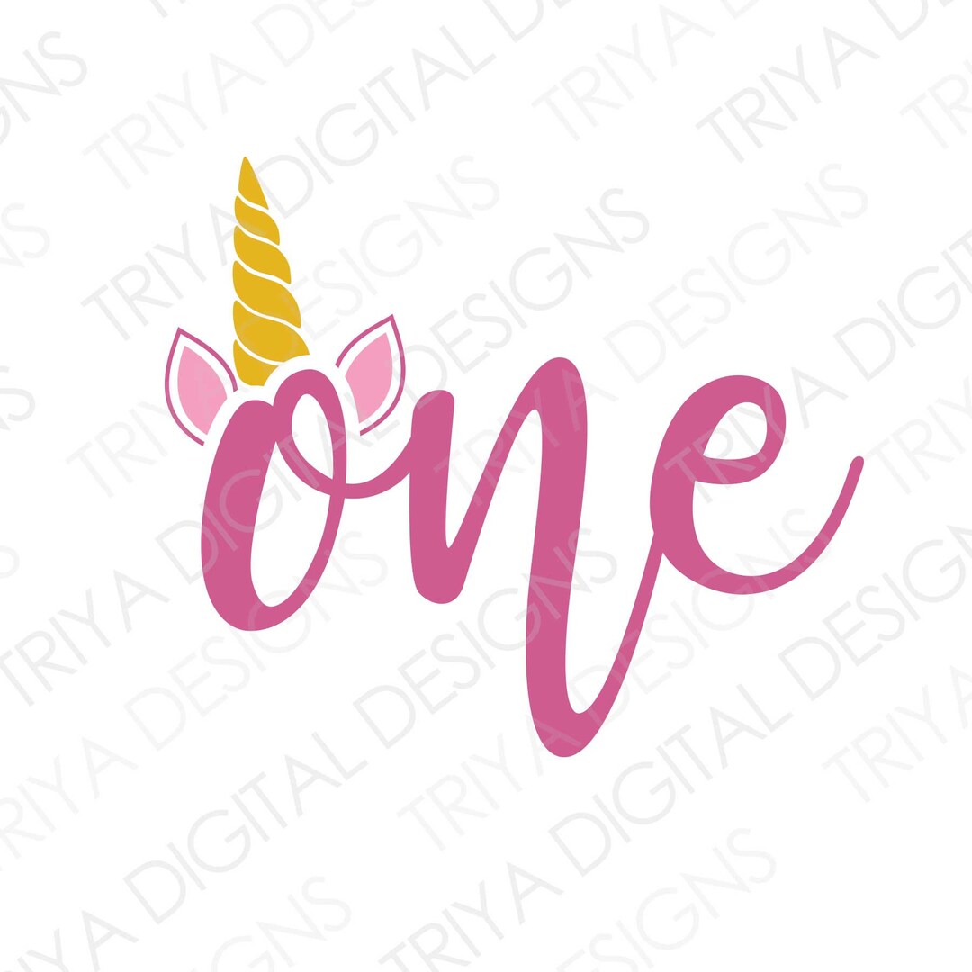 One With Unicorn Horn and Ears SVG Cut File Baby Unicorn SVG File