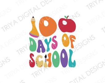 100 Days of School SVG | 100th Day, Groovy 100 Days | School Clip Art SVG Cut File | Instant Digital DOWNLOAD