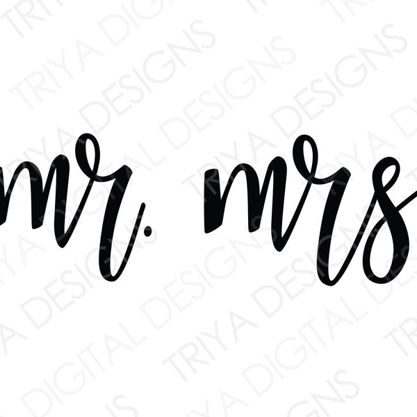 mr. mrs. SVG Cut File | Mr. Mrs. PNG | Wedding, Just Married, Bride and Groom, Digital DOWNLOAD