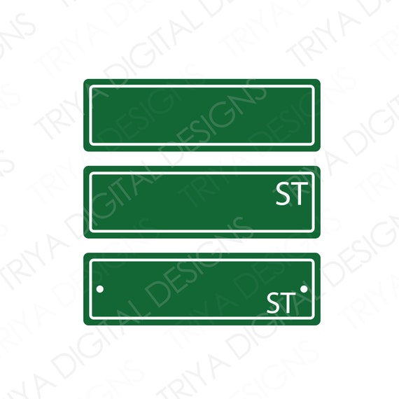 Custom Street Name Traffic Signs Blank Street Signs Svg Cut Files Custom Street Name Traffic Signs Blank Street Signs Svg Cut Files