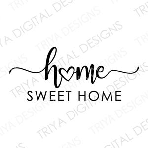 Zuhause Süßes Zuhause mit Herz SVG | Home Wörter PNG | Hand beschriftet kursiver Text | Datei für Cricut, Silhouette, Glowforge | Digitaler DOWNLOAD