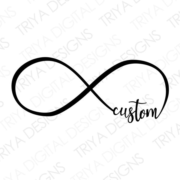 Infinity Sign with Custom Name SVG | Hand Lettered Cursive Text | Custom Text Word, File Creation, Vector Lettering SVG | Digital DOWNLOAD