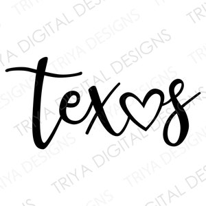 Texas avec coeur SVG coupe fichier | État du Texas SVG | Texte cursif manuscrit | TÉLÉCHARGEMENT numérique instantané
