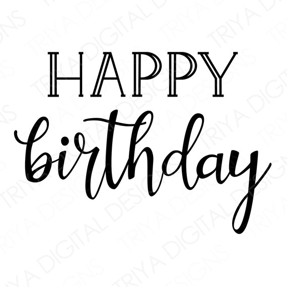 Joyeux Anniversaire Png Joyeux Anniversaire Svg Fichier Etsy