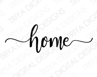 home SVG | Home Wall Print, Home with Tails, Fancy Home PNG Hand Lettered Cursive Text | Digital DOWNLOAD