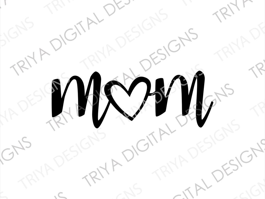 Mom With Heart SVG | Mom, Mother's Day PNG | Hand Lettered Cursive Text ...