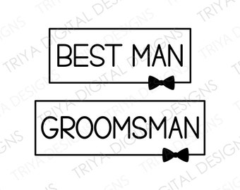 Best Man, Groomsman Outline With Bowtie PNG | T-Shirt Print, File for Groomsmen Gifts | Groom Bowtie SVG Cut File | Instant Digital DOWNLOAD