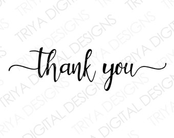 Thank You SVG Cut File | Hand Lettered Cursive Text | Instant Digital DOWNLOAD