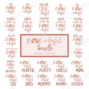 May include: A set of 24 digital designs featuring a rainbow arch with the text "one-derful" in a pink and brown color scheme. The designs include various phrases such as "miss one-derful", "happy one-derful birthday", "little miss one-derful", and "aunt one-derful".